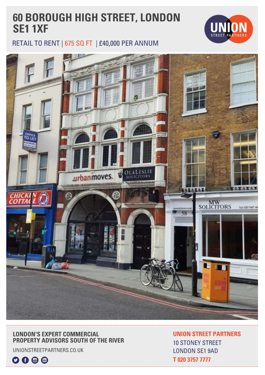 60 Borough High Street, London Se1 1Xf Retail to Rent | 675 Sq Ft | £40,000 Per Annum