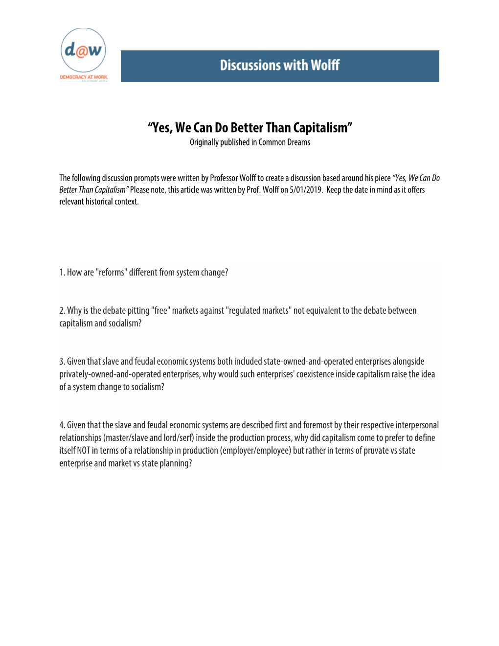 “Yes, We Can Do Better Than Capitalism” Originally Published in Common Dreams