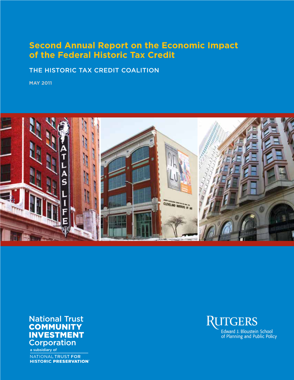 Second Annual Report on the Economic Impact of the Federal Historic Tax Credit