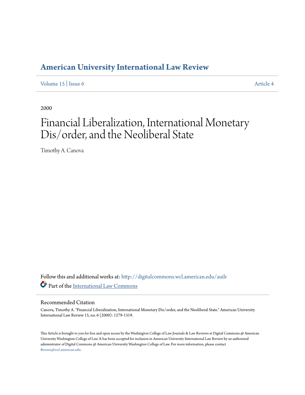 Financial Liberalization, International Monetary Dis/Order, and the Neoliberal State Timothy A