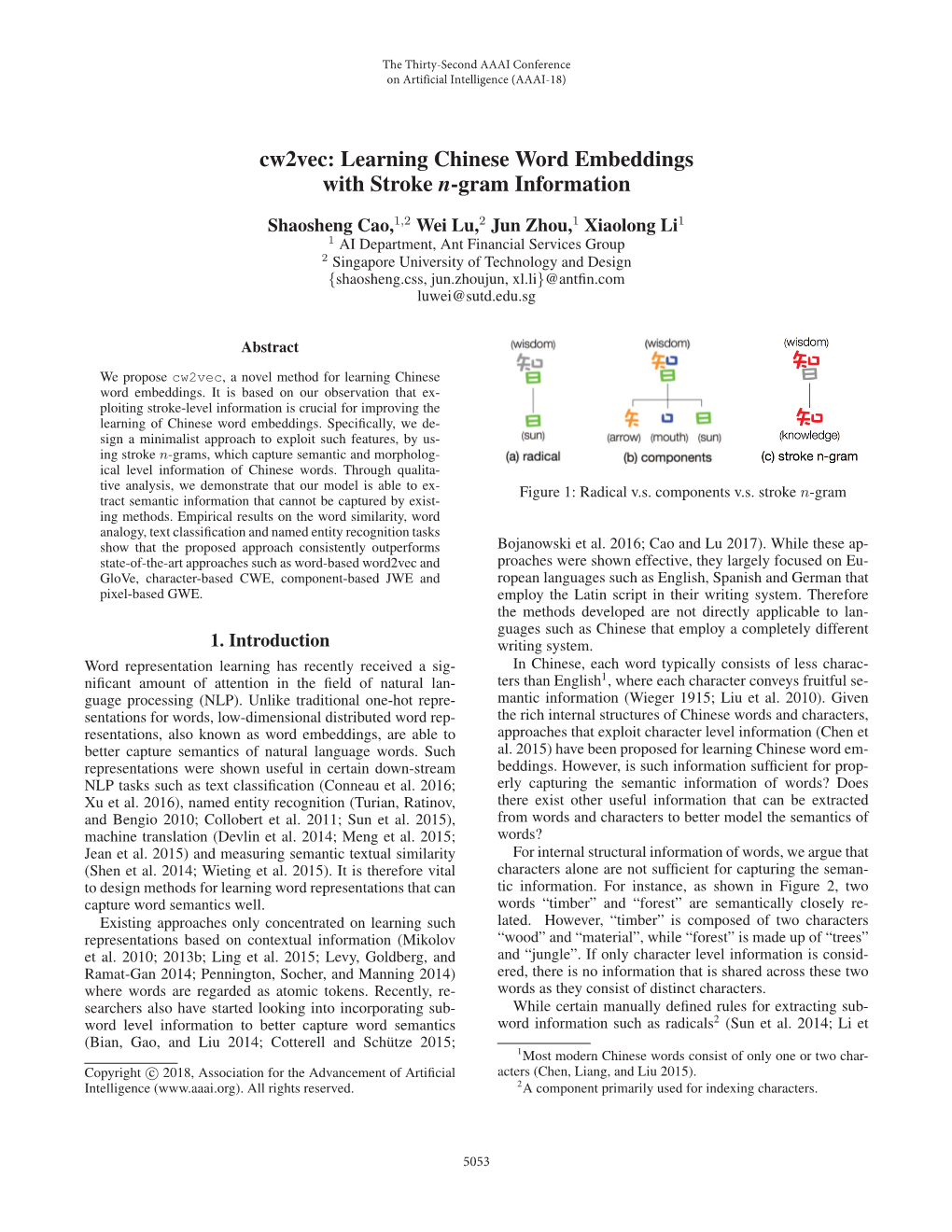 Cw2vec: Learning Chinese Word Embeddings with Stroke N-Gram Information