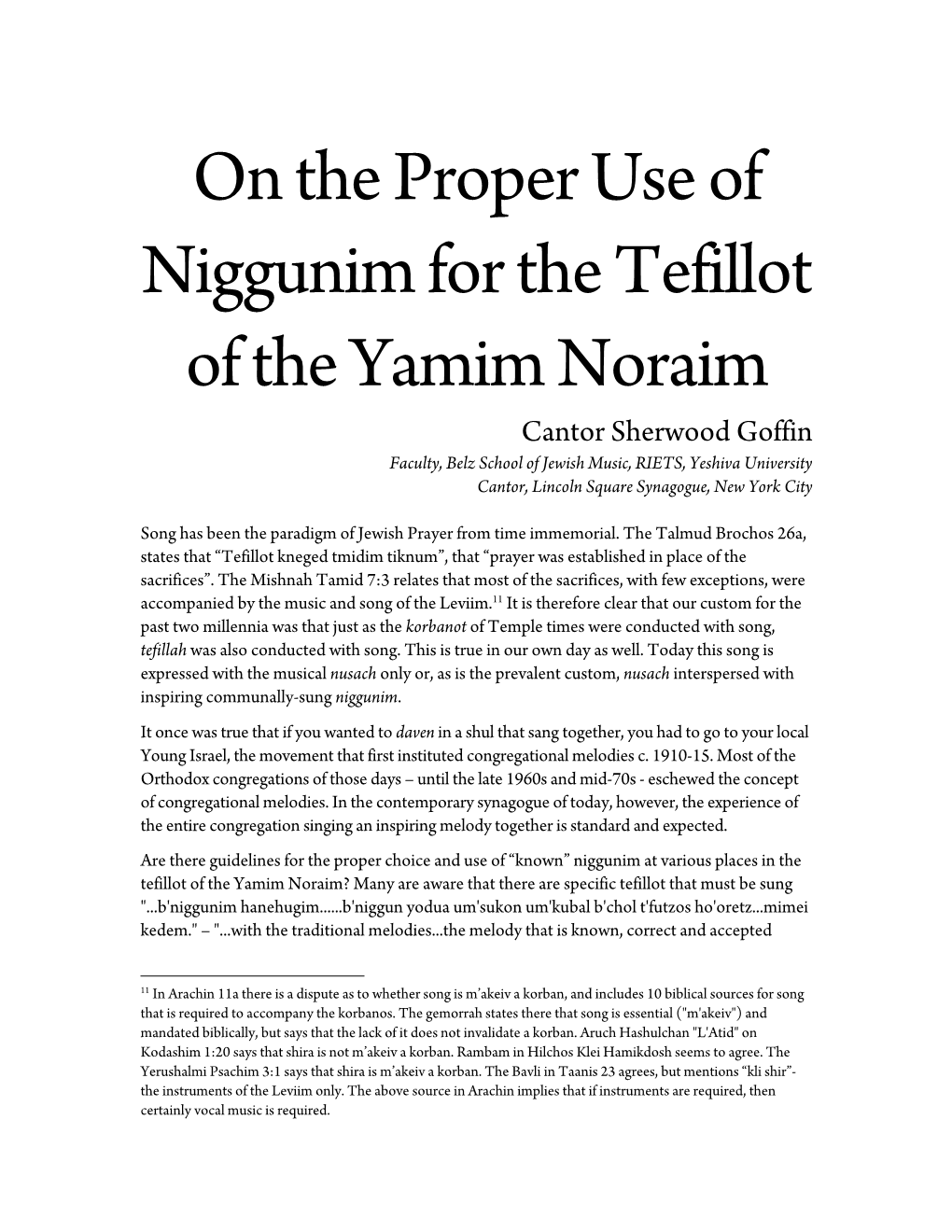 On the Proper Use of Niggunim for the Tefillot of the Yamim Noraim