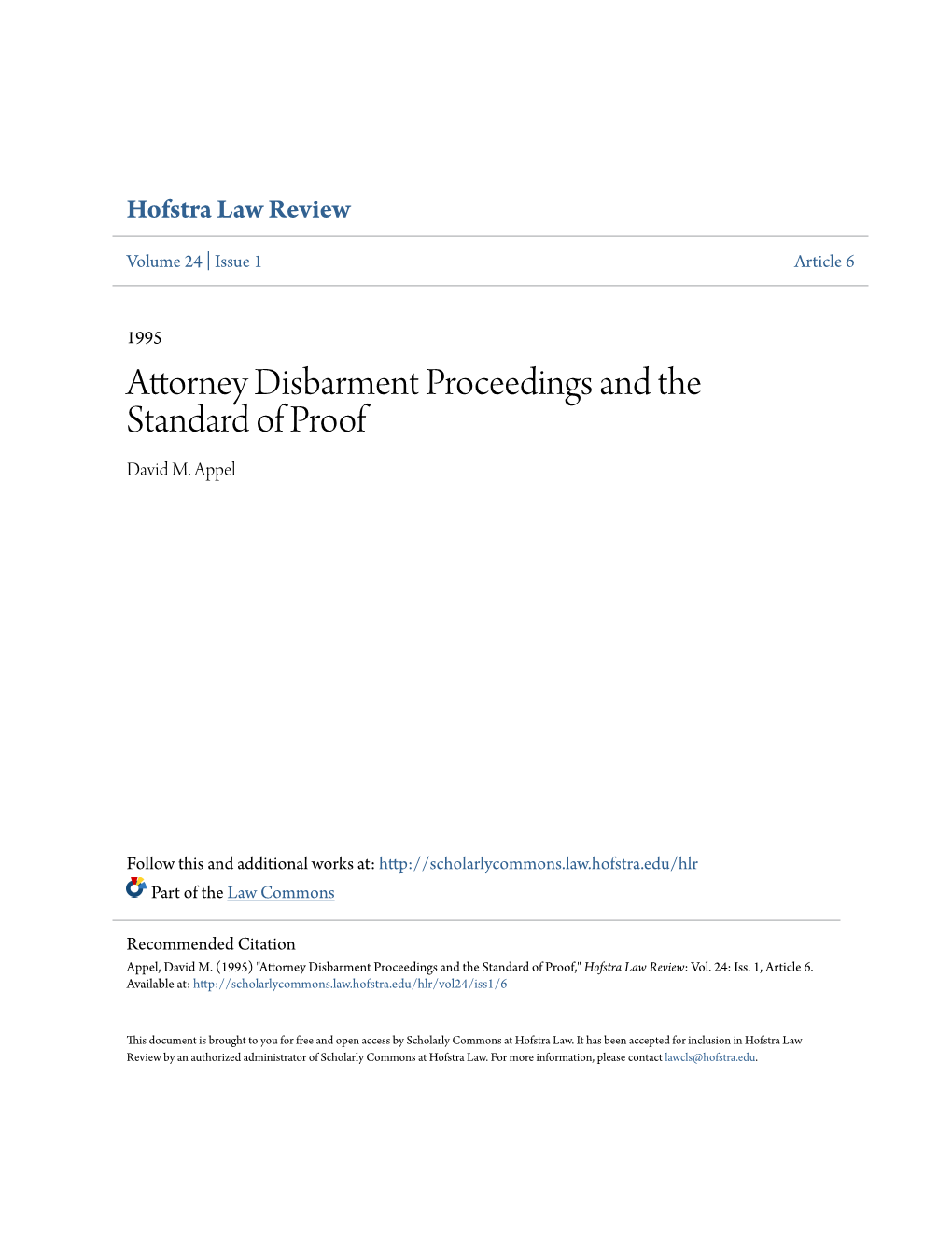 Attorney Disbarment Proceedings and the Standard of Proof David M