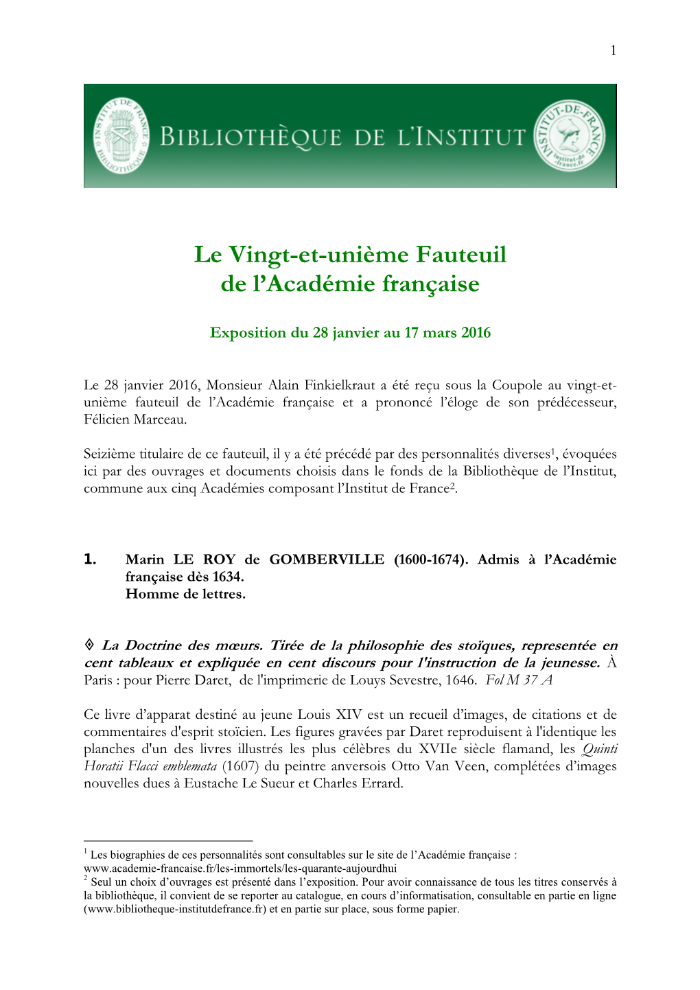 Le Vingt-Et-Unième Fauteuil De L'académie Française