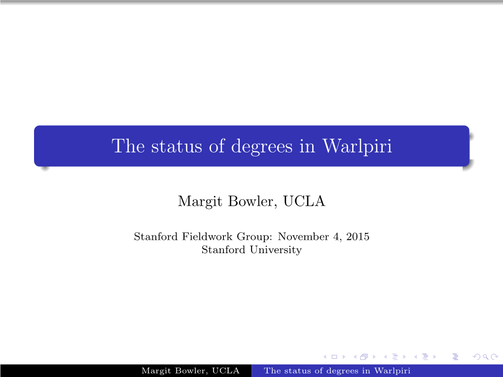 The Status of Degrees in Warlpiri