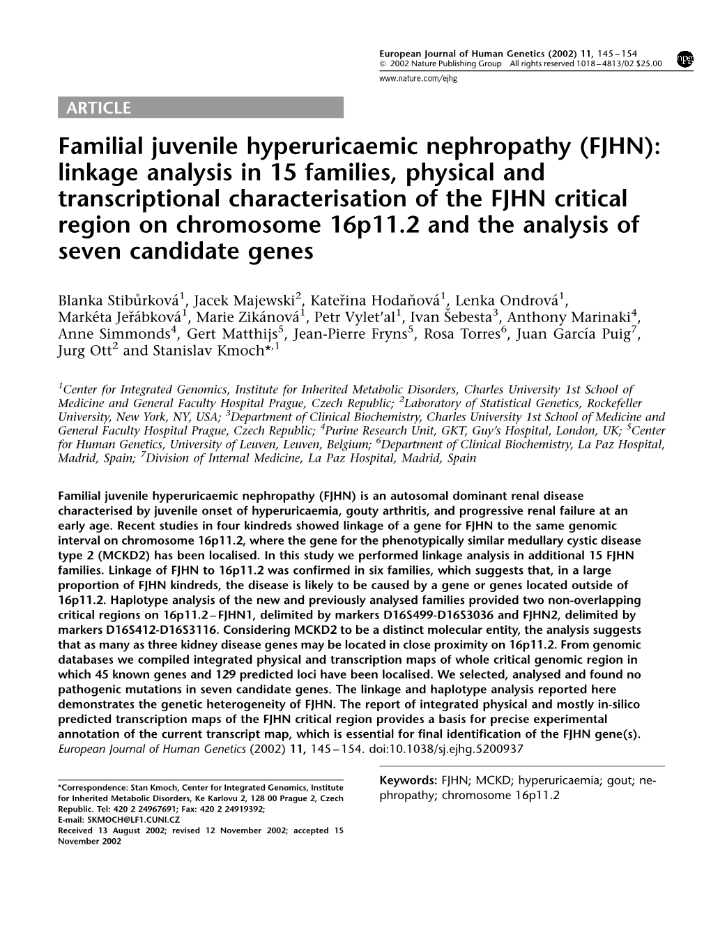 Linkage Analysis in 15 Families, Physical And