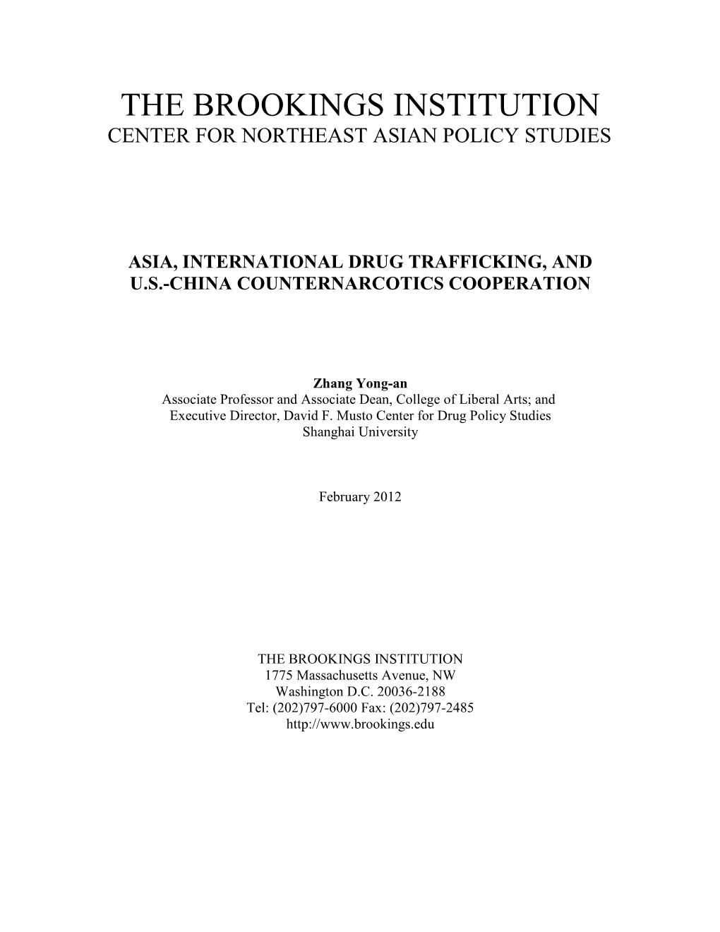 Asia, International Drug Trafficking, and Us-China Counternarcotics