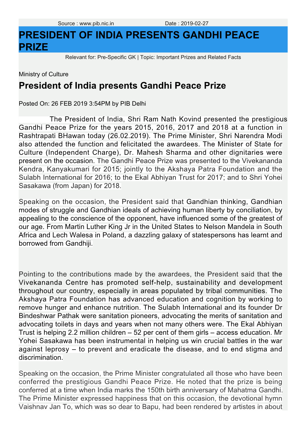 PRESIDENT of INDIA PRESENTS GANDHI PEACE PRIZE Relevant For: Pre-Specific GK | Topic: Important Prizes and Related Facts