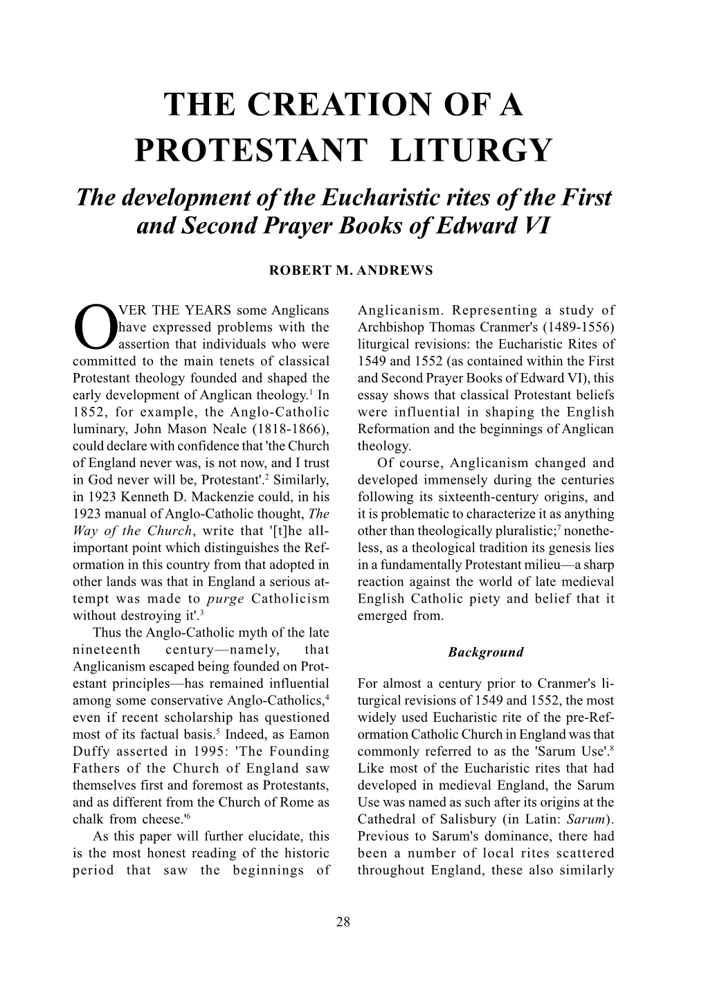 Robert M. Andrews the CREATION of a PROTESTANT LITURGY