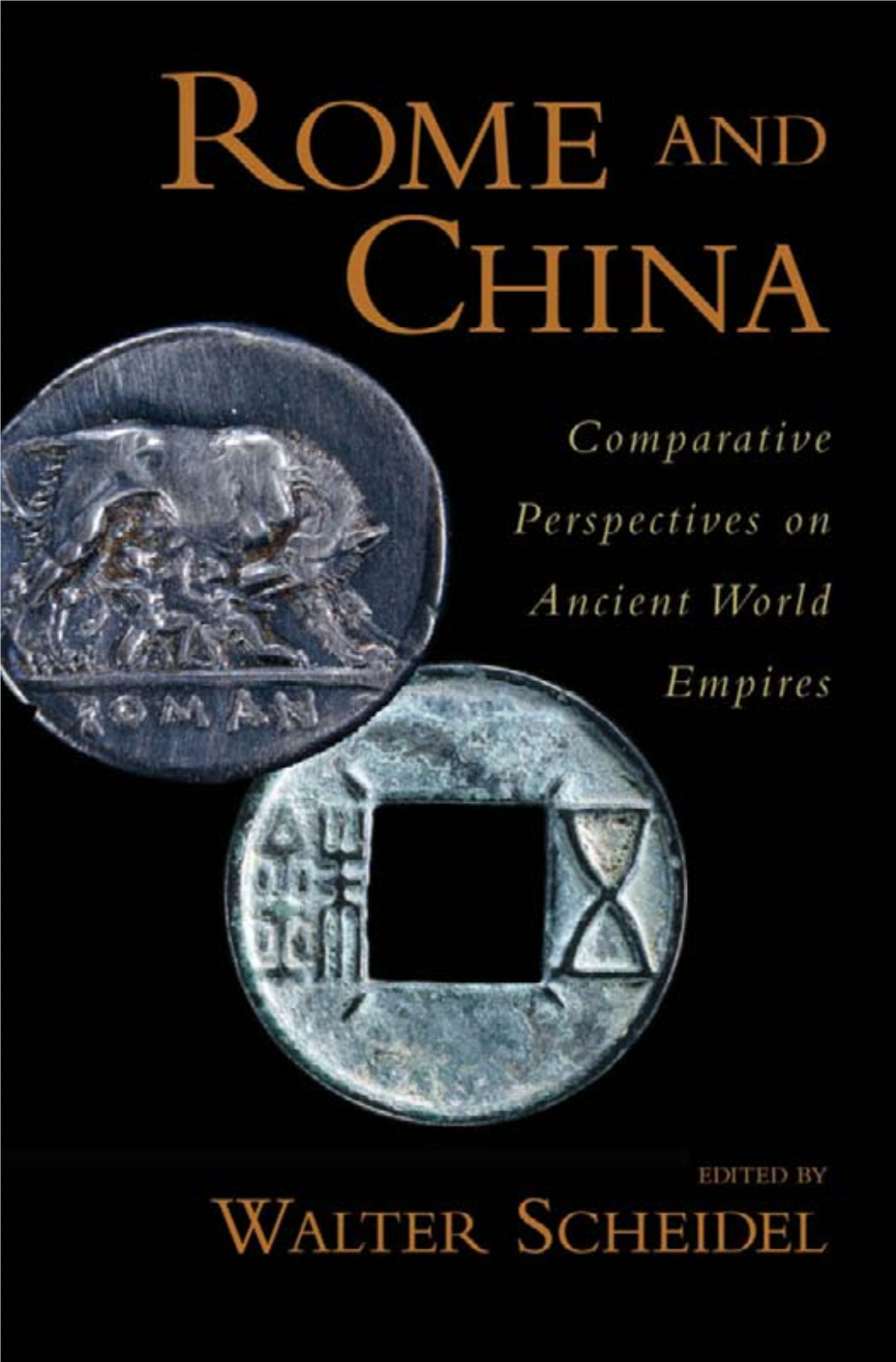 Rome and China Oxford Studies in Early Empires