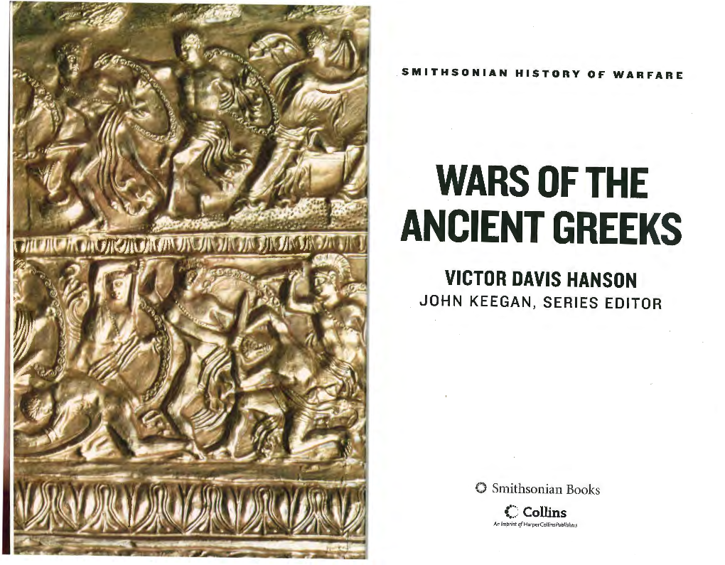 Ancient Greeks Victor Davis Hanson John Keegan, Series Editor