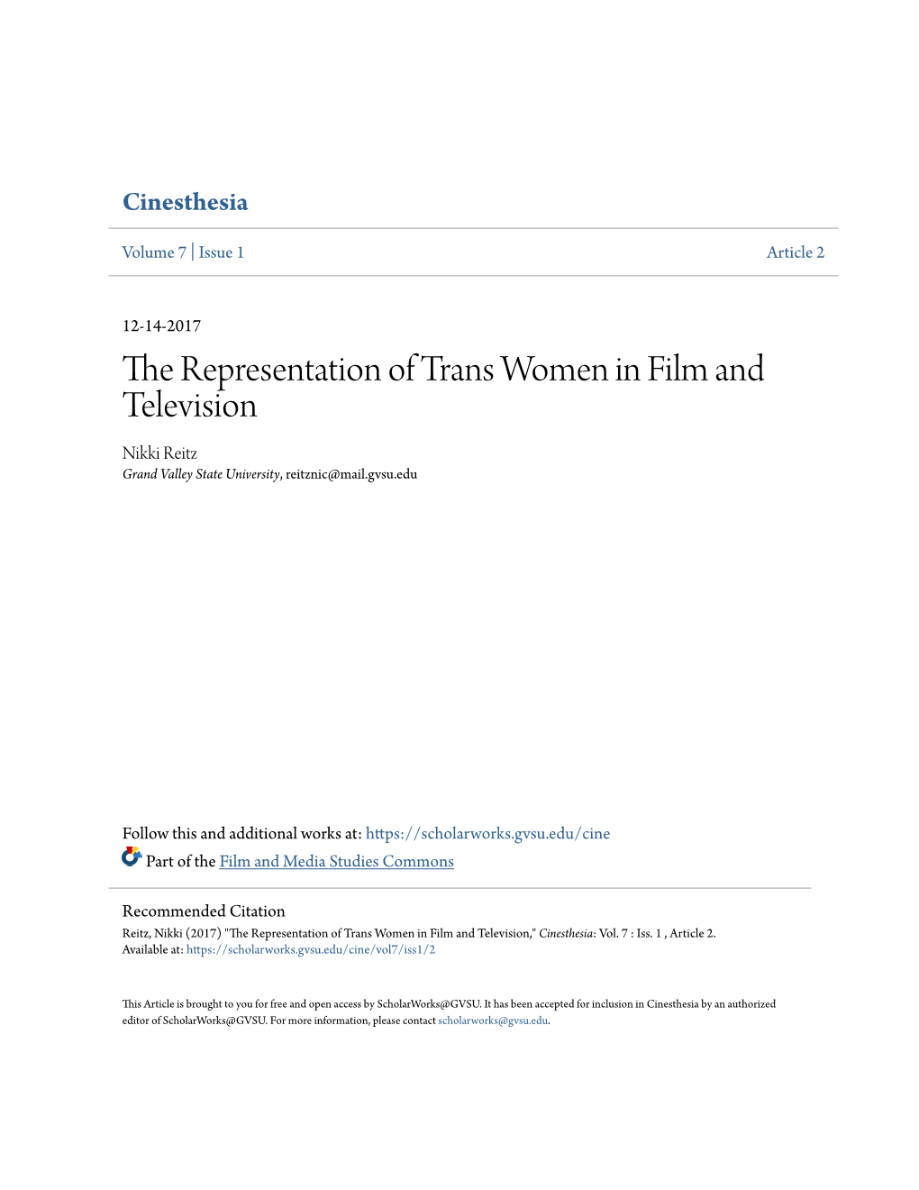 The Representation of Trans Women in Film and Television Nikki Reitz Grand Valley State University, Reitznic@Mail.Gvsu.Edu