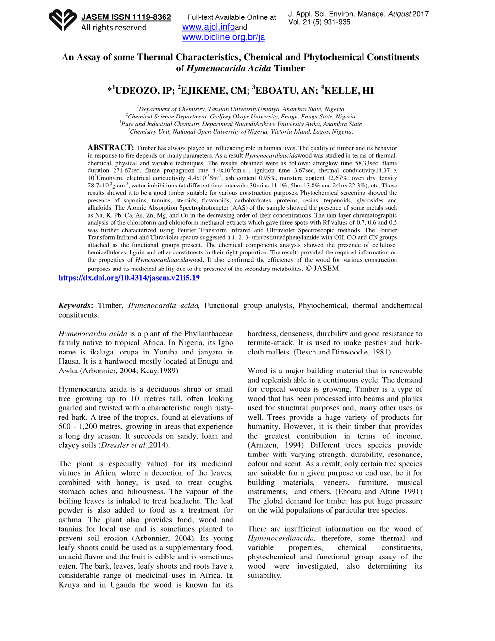 An Assay of Some Thermal Characteristics, Chemical and Phytochemical Constituents of Hymenocarida Acida Timber