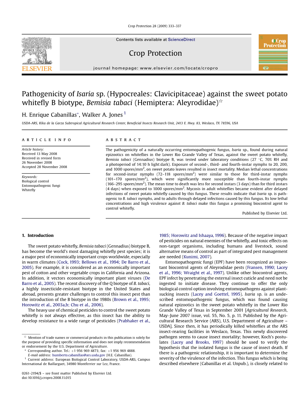 Pathogenicity of Isaria Sp. (Hypocreales: Clavicipitaceae) Against the Sweet Potato Whiteﬂy B Biotype, Bemisia Tabaci (Hemiptera: Aleyrodidae)Q