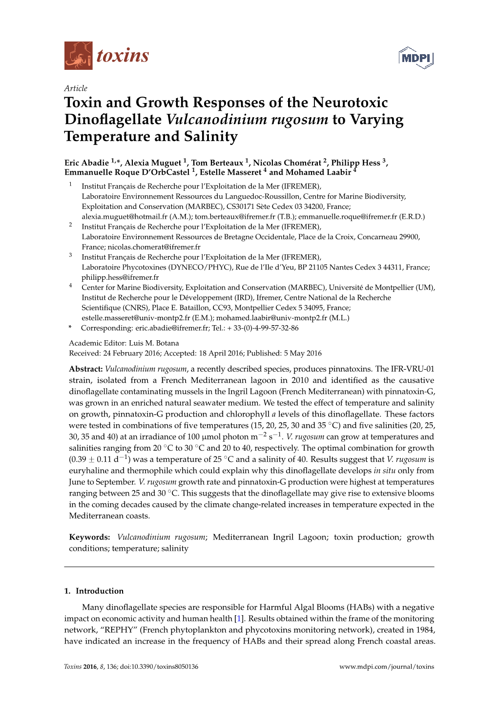 Toxin and Growth Responses of the Neurotoxic Dinoflagellate