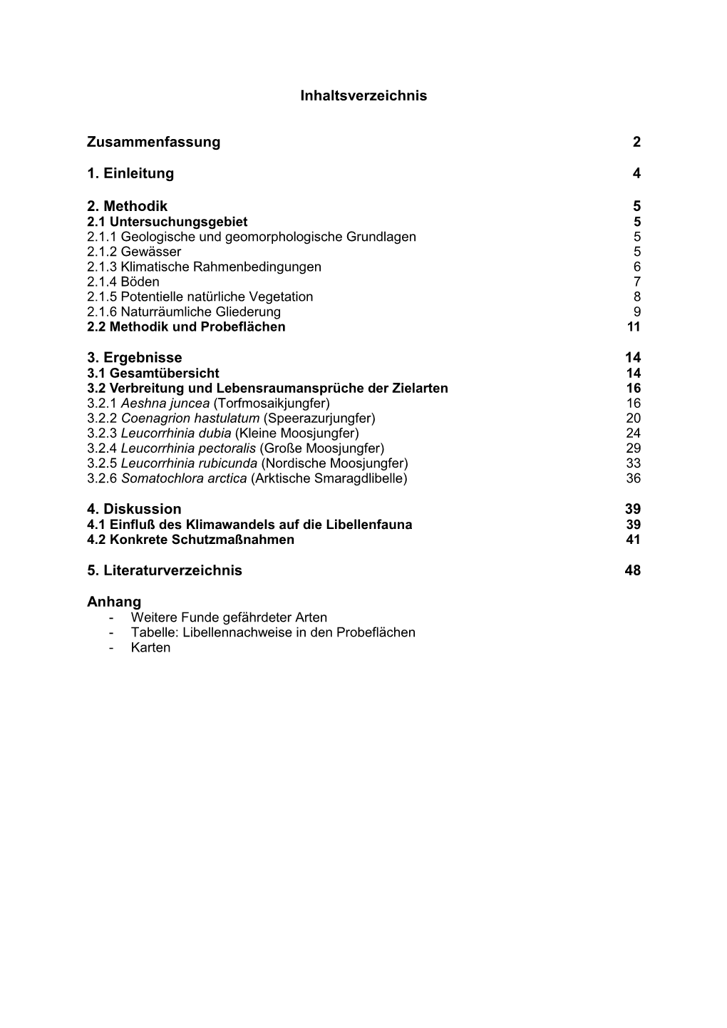 Mögliche Auswirkungen Des Klimawandels Auf Moorlibellen in Nordwestoberfranken