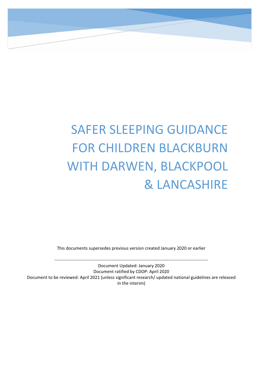 Safer Sleeping Guidance for Children Blackburn with Darwen, Blackpool & Lancashire