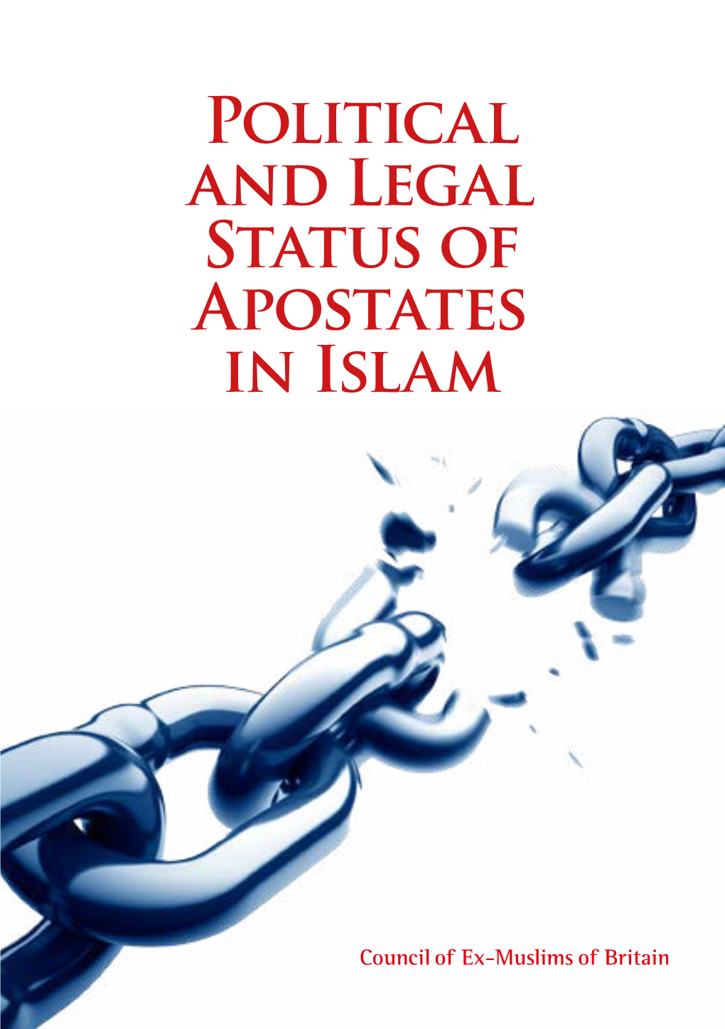 Political and Legal Status of Apostates in Islam