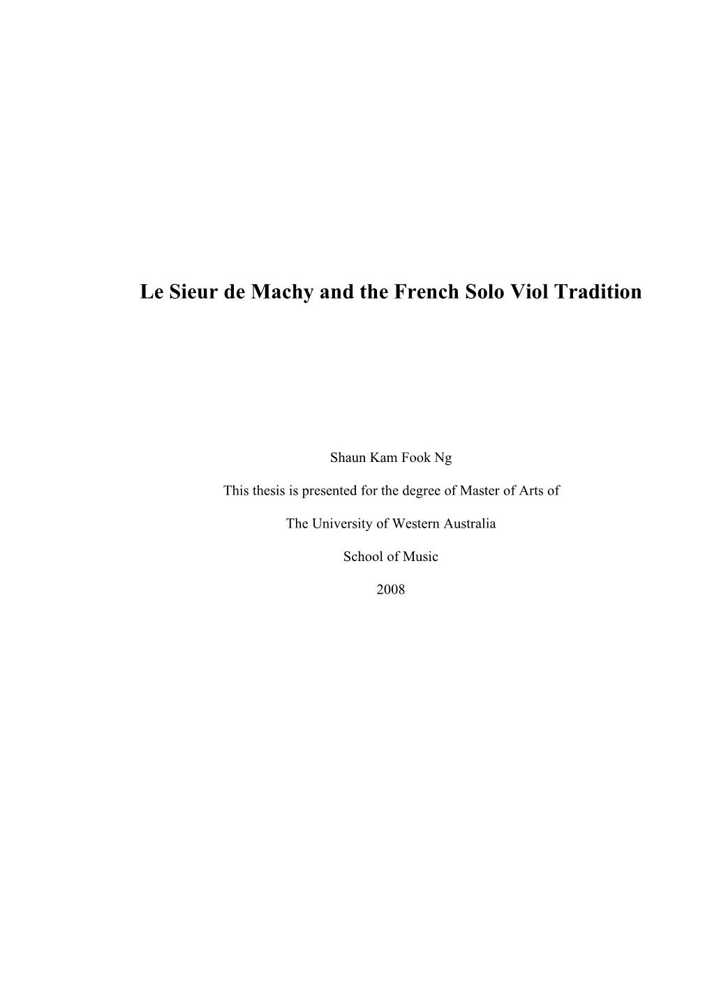 Le Sieur De Machy and the French Solo Viol Tradition