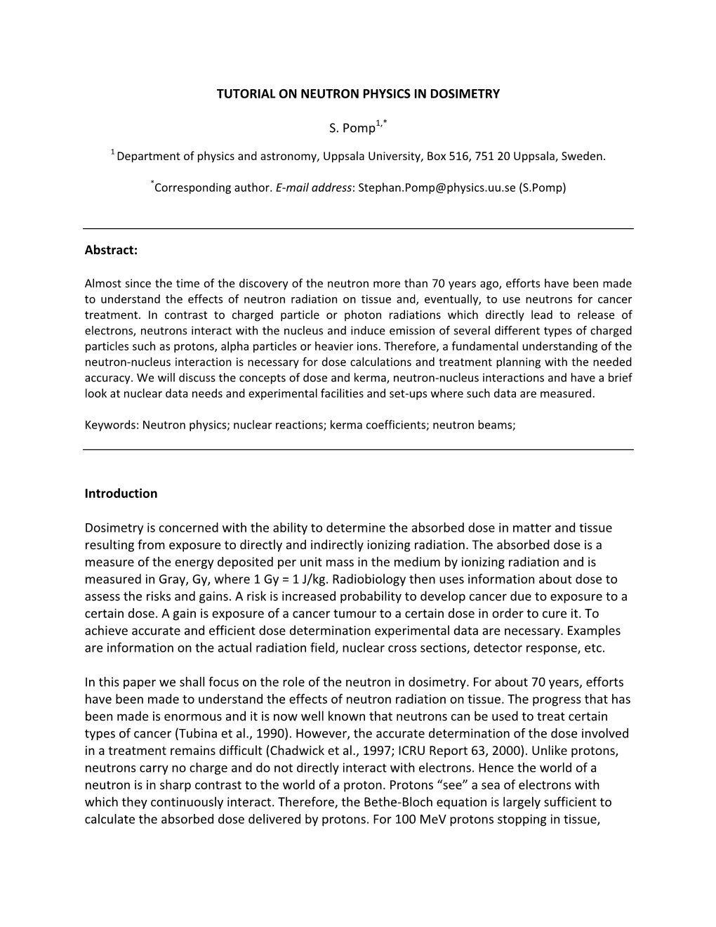 TUTORIAL on NEUTRON PHYSICS in DOSIMETRY S. Pomp1