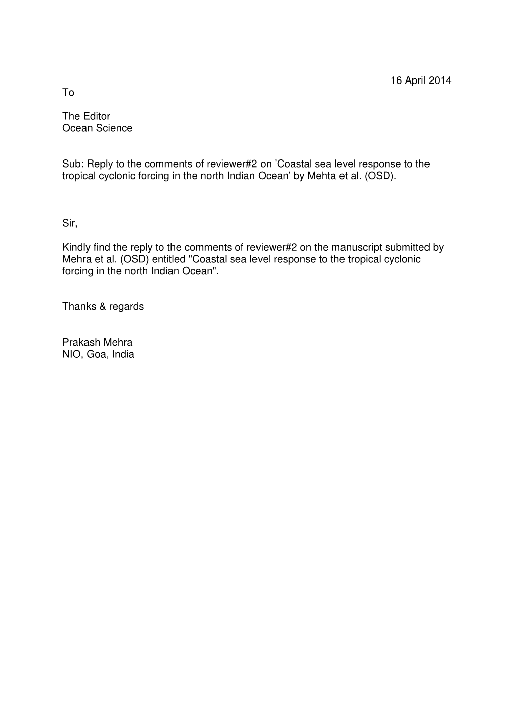 Coastal Sea Level Response to the Tropical Cyclonic Forcing in the North Indian Ocean’ by Mehta Et Al