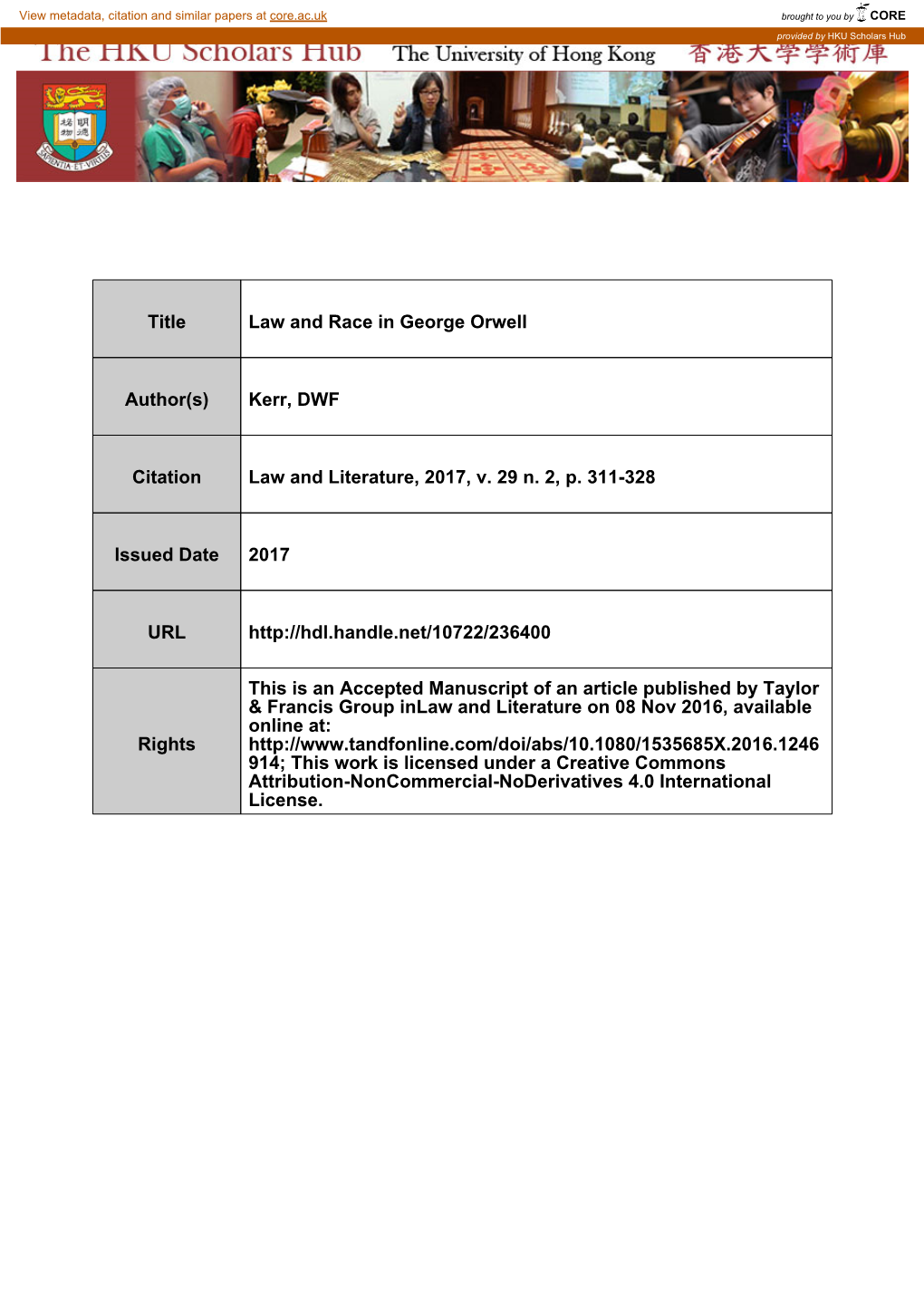 Title Law and Race in George Orwell Author(S) Kerr, DWF Citation Law