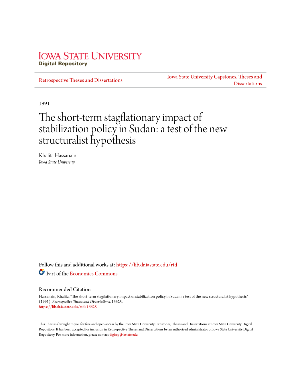 The Short-Term Stagflationary Impact of Stabilization Policy in Sudan: a Test of the New Structuralist Hypothesis Khalifa Hassanain Iowa State University