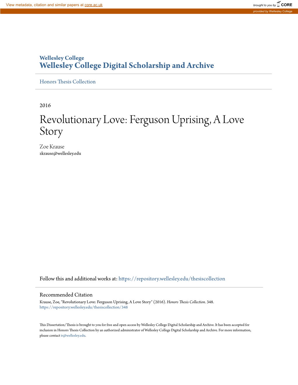 Revolutionary Love: Ferguson Uprising, a Love Story Zoe Krause Zkrause@Wellesley.Edu