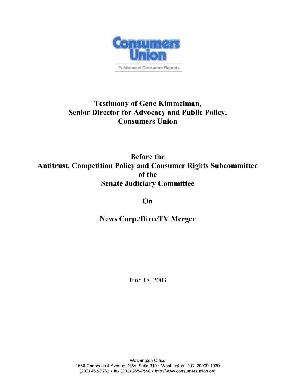 Testimony of Gene Kimmelman, Senior Director for Advocacy and Public Policy, Consumers Union