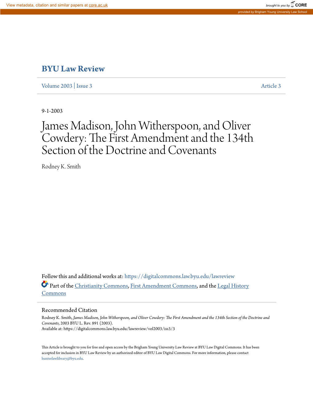 James Madison, John Witherspoon, and Oliver Cowdery: the Irsf T Amendment and the 134Th Section of the Doctrine and Covenants Rodney K