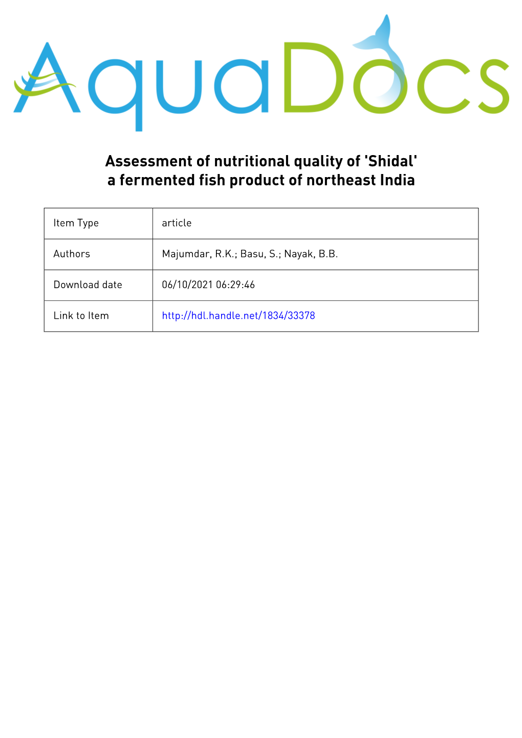 Assessment of Nutritional Quality of Shidal A