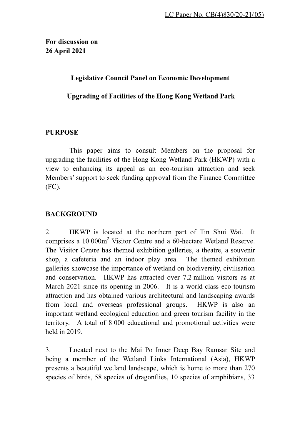 Administration's Paper on Upgrading of Facilities of the Hong Kong