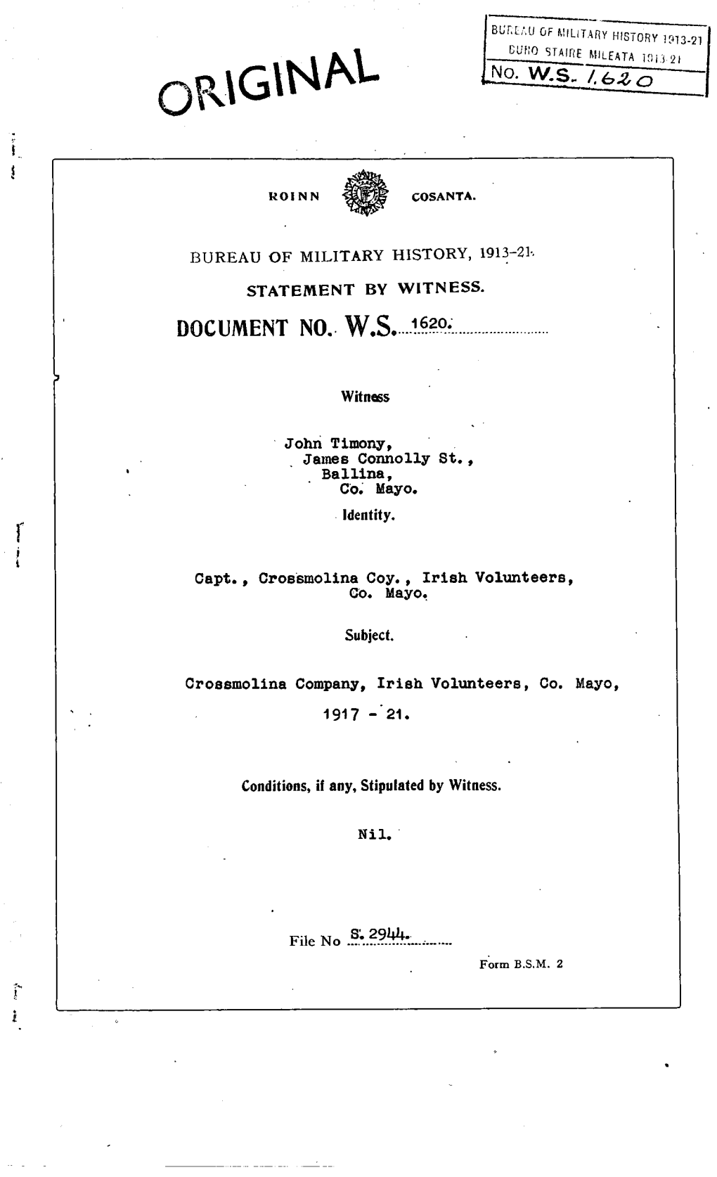 ROINN COSANTA. BUREAU of MILITARY HISTORY, 1913-21. STATEMENT by WITNESS. DOCUMENT NO. W.S. 1620 Witness John Timony, James Conn