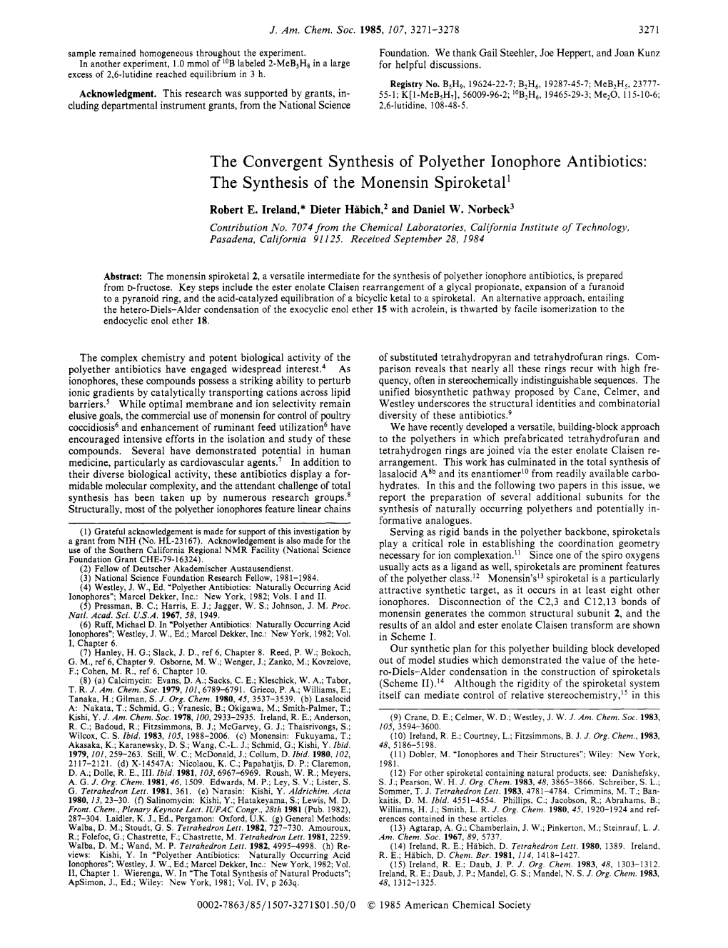 The Synthesis of the Monensin Spiroketal' Robert E