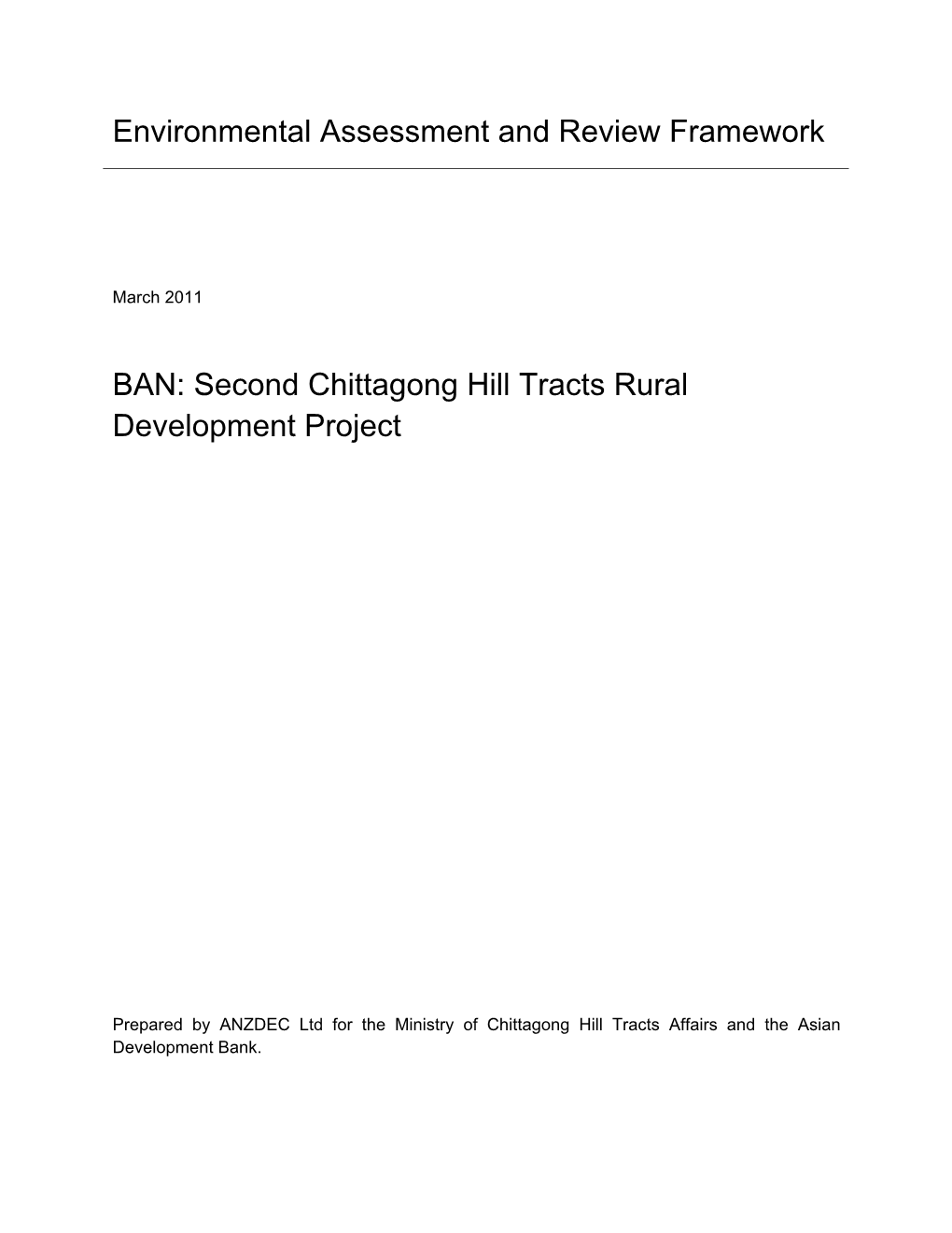 Environmental Assessment and Review Framework: Bangladesh: Second Chittagong Hill Tracts Rural Development Project