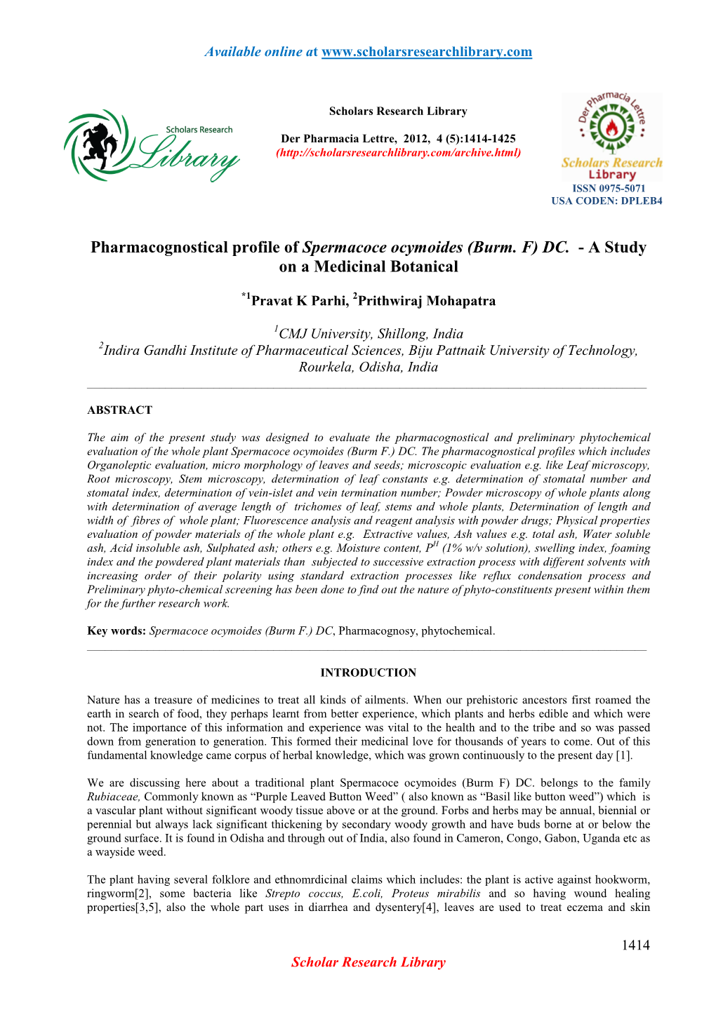 Pharmacognostical Profile of Spermacoce Ocymoides (Burm. F) DC