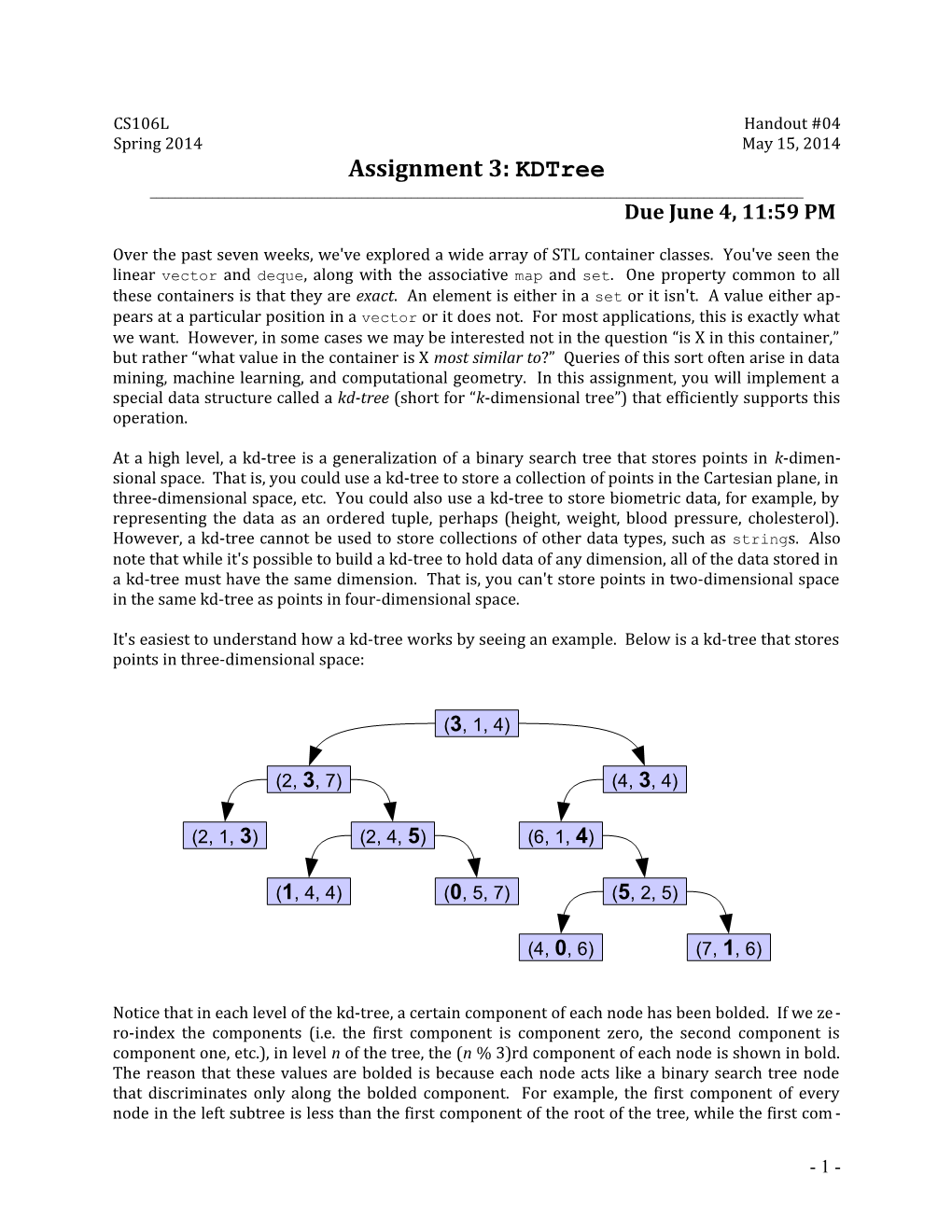 Assignment 3: Kdtree ______Due June 4, 11:59 PM