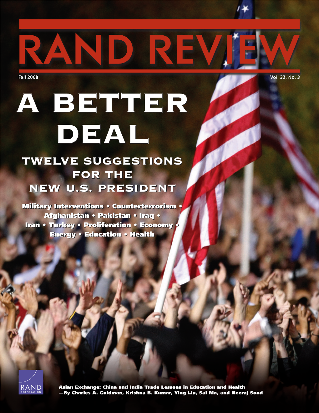 RAND Review, Vol. 32, No. 3, Fall 2008