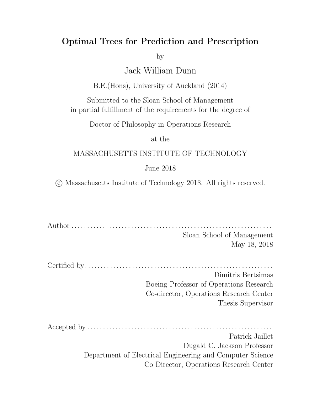 Optimal Trees for Prediction and Prescription Jack William Dunn