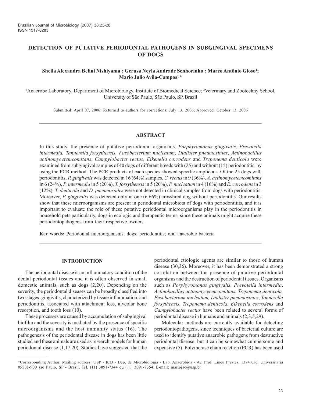 Detection of Putative Periodontal Pathogens in Subgingival Specimens of Dogs