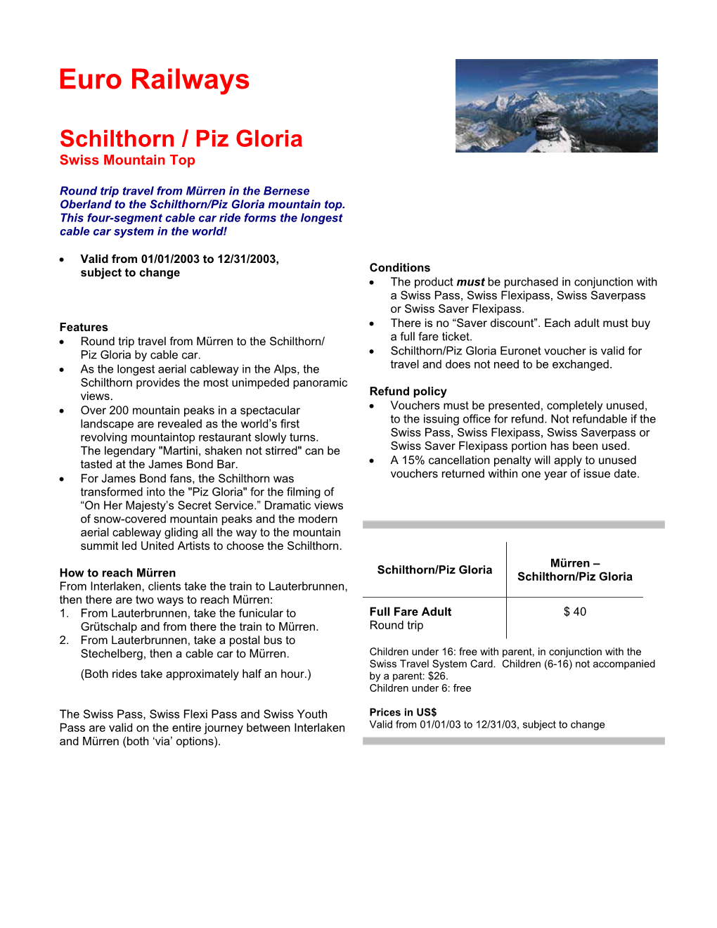 Schilthorn / Piz Gloria Swiss Mountain Top