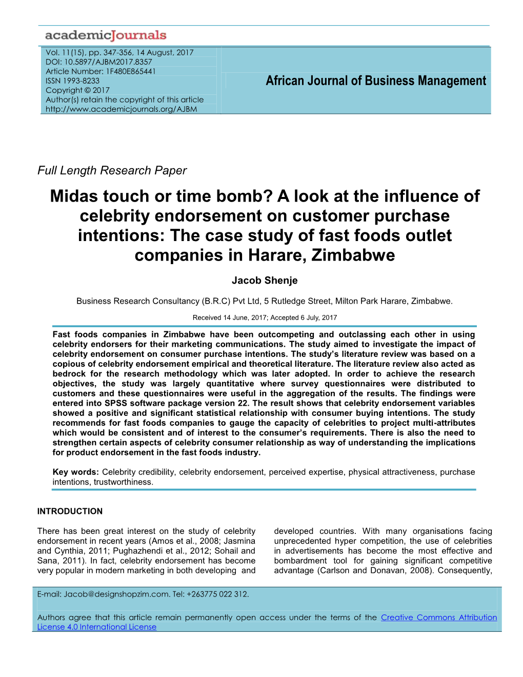 A Look at the Influence of Celebrity Endorsement on Customer Purchase Intentions: the Case Study of Fast Foods Outlet Companies in Harare, Zimbabwe
