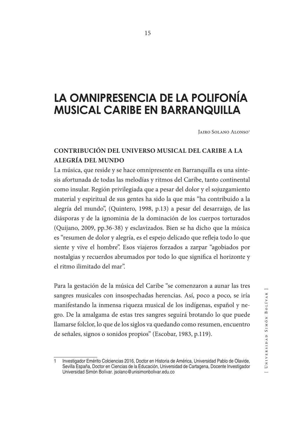 La Omnipresencia De La Polifonía Musical Caribe En Barranquilla