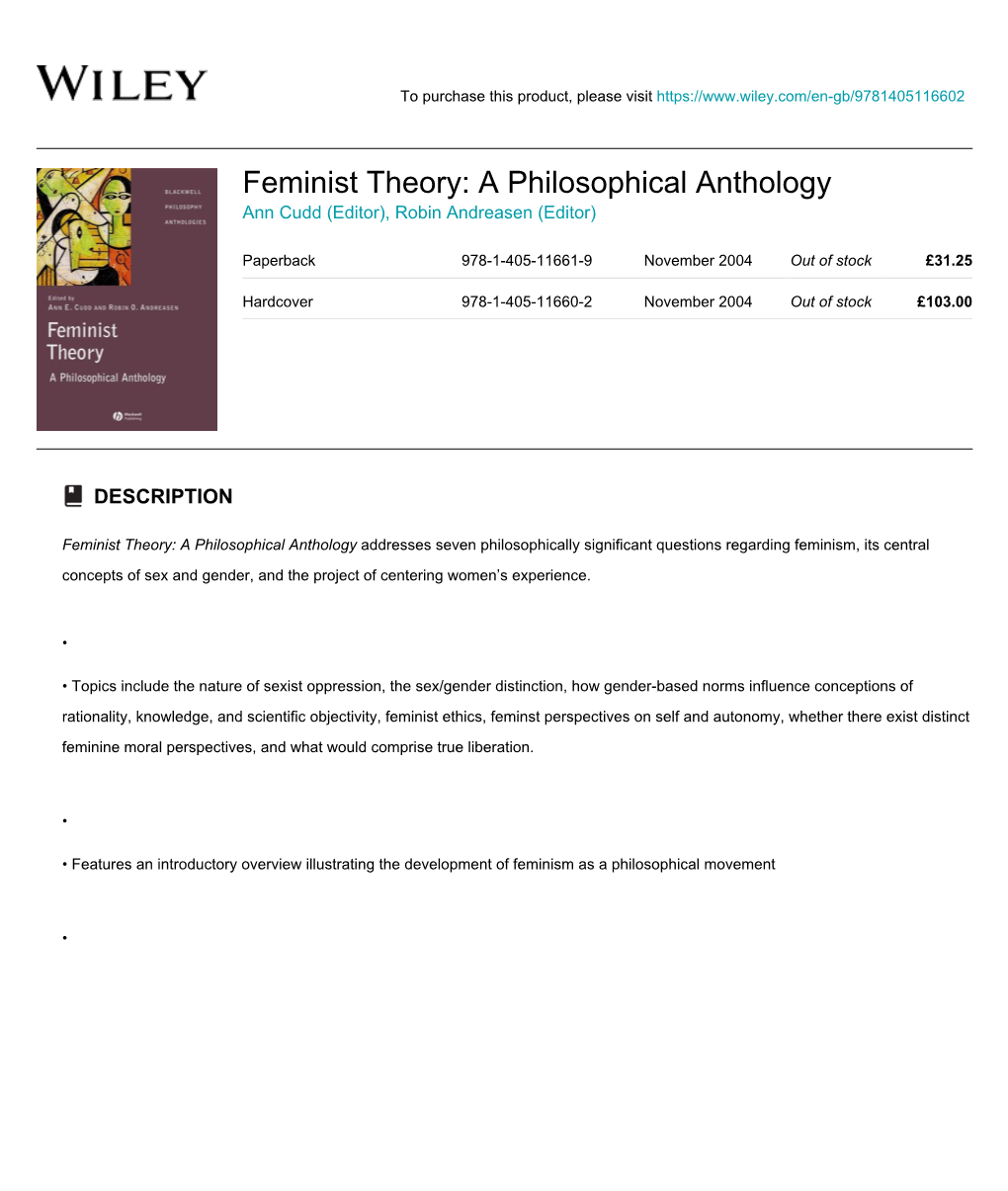 Feminist Theory: a Philosophical Anthology Ann Cudd (Editor), Robin Andreasen (Editor)