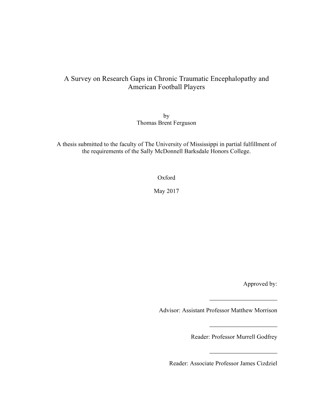 A Survey on Research Gaps in Chronic Traumatic Encephalopathy and American Football Players