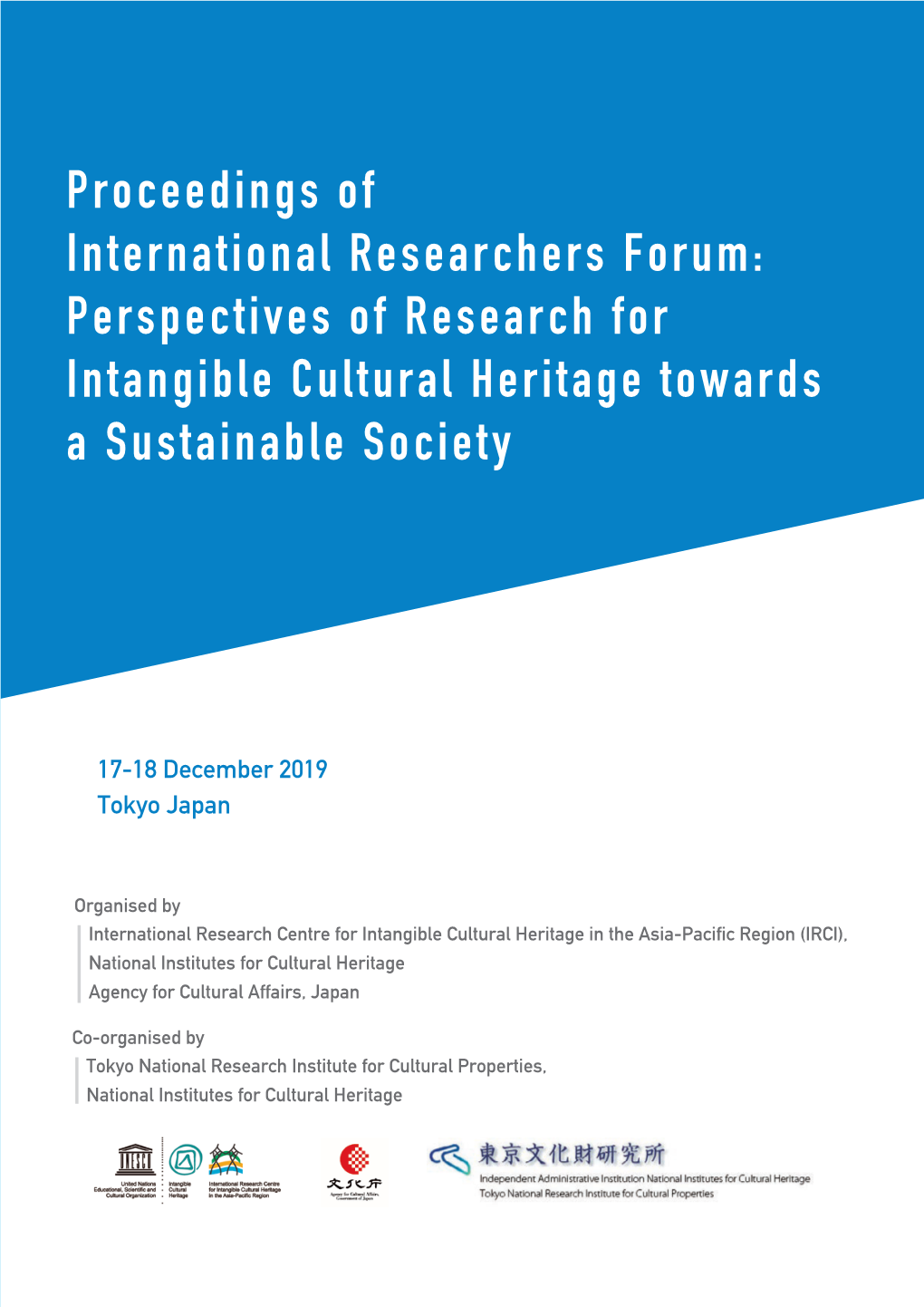 Perspectives of Research for Intangible Cultural Heritage