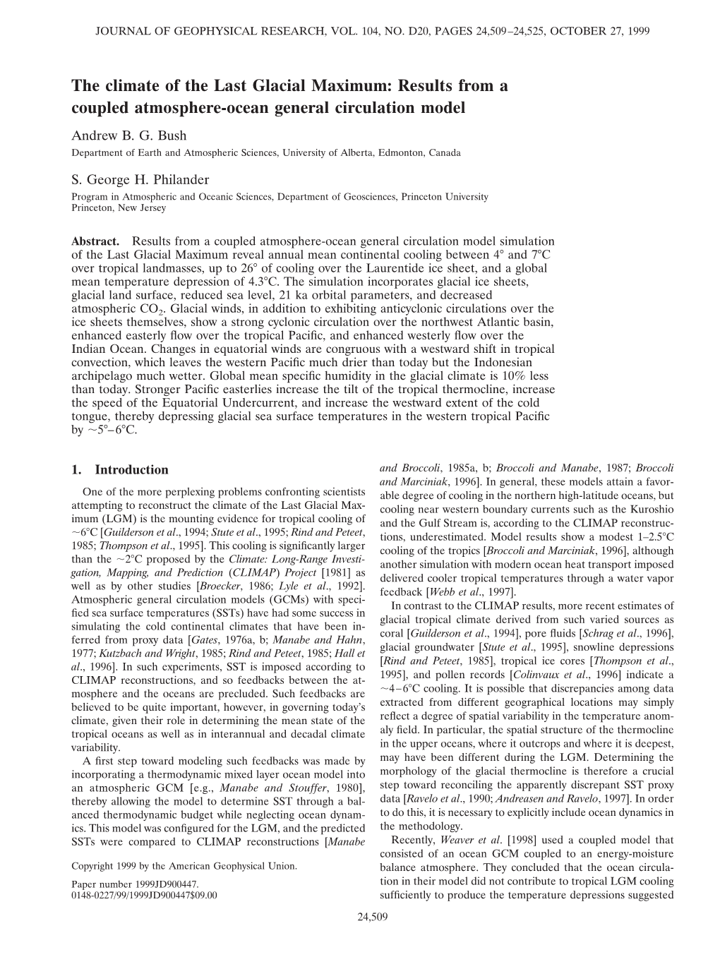 The Climate of the Last Glacial Maximum: Results from a Coupled Atmosphere-Ocean General Circulation Model Andrew B