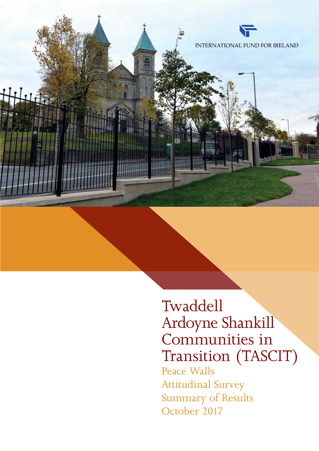 Twaddell Ardoyne Shankill Communities in Transition (TASCIT)