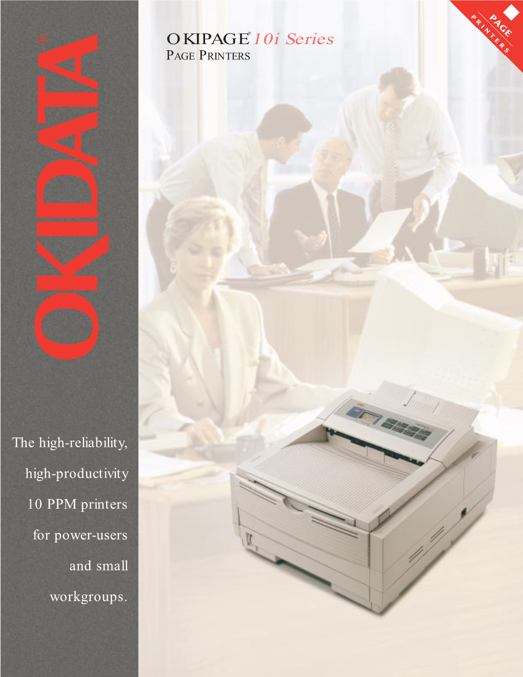 OKIPAGE®10I Series PAGE PRINTERS