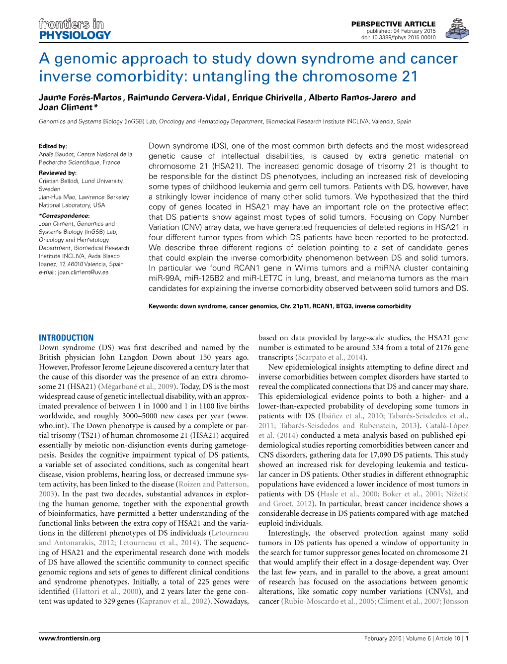 A Genomic Approach to Study Down Syndrome and Cancer Inverse Comorbidity: Untangling the Chromosome 21